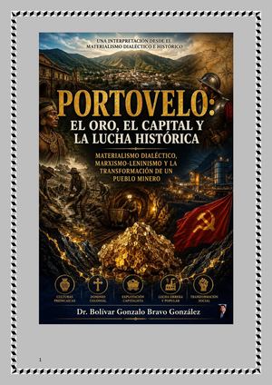 Portovelo El Oro, El Capital Y La Lucha Histórica