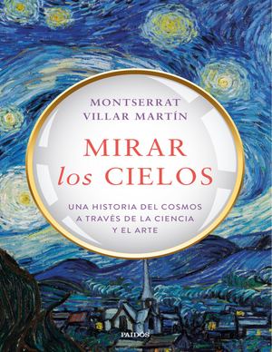 Mirar Los Cielos Montserrat Villar Martín