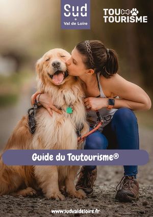Toutourisme® en  Sud Val de Loire : partir en vacances avec son chien