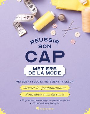 Réussir son CAP Métiers de la mode, Clémentine LUBIN (EXTRAIT)