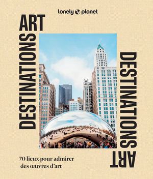 Lonely Planet - Destinations Art