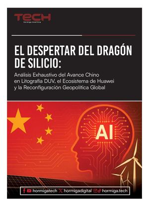 Análisis del avance chino en litografía DUV, el ecosistema de Huawei y la reconfiguración del poder tecnológico global