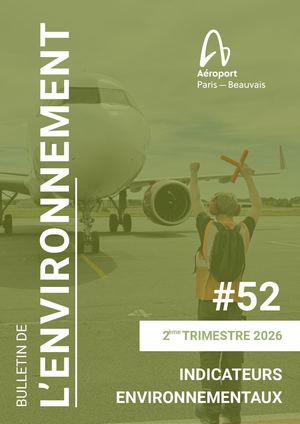 Bulletin De L'environnement Aéroport Paris-Beauvais - 2ème trim 2026