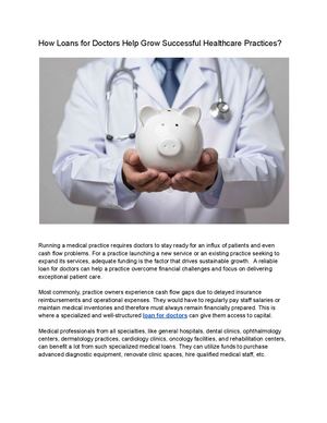 How Loans For Doctors Help Grow Successful Healthcare Practices.