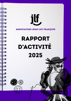 Rapport D’activité 2025 Association Jean-Luc François