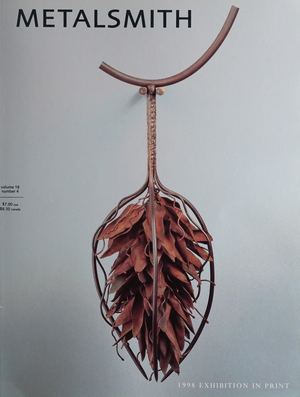 Metalsmith Vol 18 No 4 Exhibition in Print - 1998