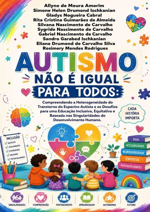 Autismo Não É Igual Para Todos