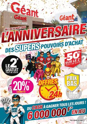 ANNIVERSAIRE CHEZ GEANT DU 03 AOÛT AU 16 AOÛT 2026