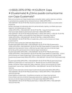 ~|+(502)-2375-0176|~✈†GUÍA†✈ Copa  ✈†Guatemala†✈¿Cómo puedo comunicarme  con Copa Guatemala?