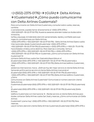 ~|+(502)-2375-0176|~✈†GUÍA†✈ Delta Airlines  ✈†Guatemala†✈¿Cómo puedo comunicarme  con Delta Airlines Guatemala?