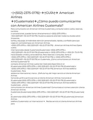 ~|+(502)-2375-0176|~✈†GUÍA†✈ American  Airlines  ✈†Guatemala†✈¿Cómo puedo comunicarme  con American Airlines Guatemala?