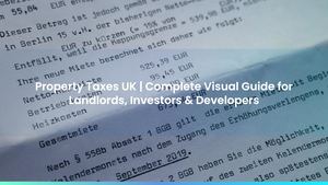 Property Taxes Uk Complete Visual Guide For Landlords Investors & Developers