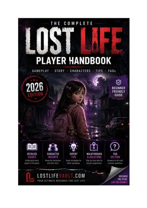 Beyond the Ending: The Ultimate Lost Life Companion Guide (2026 Edition)