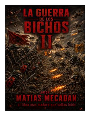 La Guerra De Los Bichos Ii