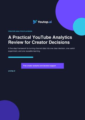 A Practical YouTube Analytics Decision Guide for Creators