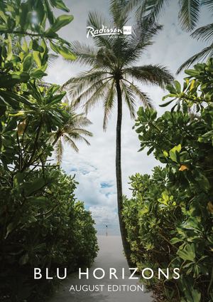Radisson Blu Resort Maldives August 2026 Newsletter