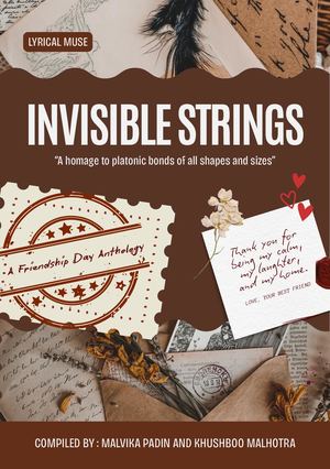 Invisible Strings - A Friendship Day Anthology