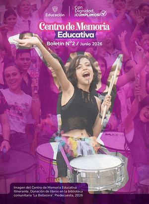 Boletín del Centro de Memoria Educativa