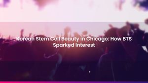 Korean Stem Cell Beauty in Chicago: How BTS Sparked Interest