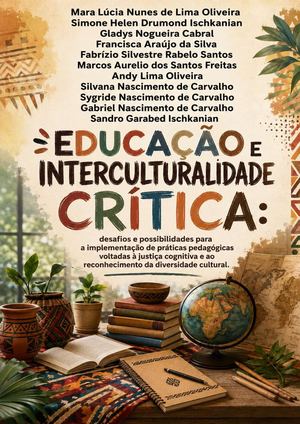 Educação E Interculturalidade Crítica