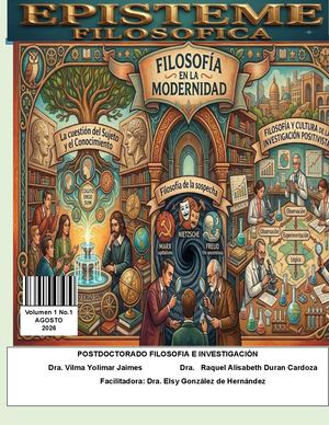 EPISTEME FILOSOFICA Dra. Vilma Yolimar Jaimes Dra. Raquel Alisabeth Duran Cardoza