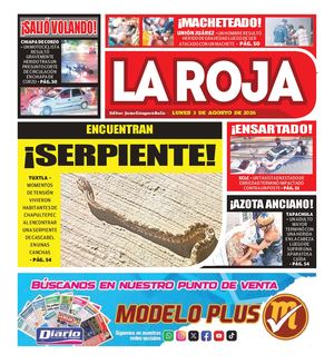 La Roja, Lunes 3 De Agosto De 2026