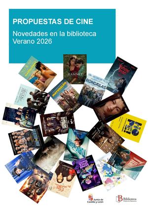 Nuevas adquisiciones de cine. Verano 2026