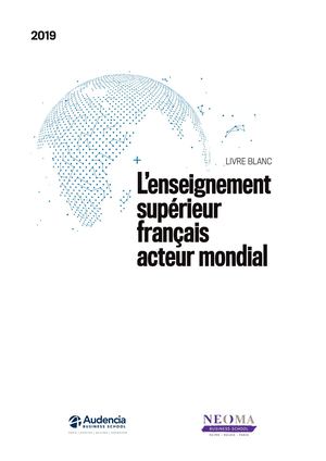 Livre Blanc - L'Enseignement Superieur Français, Acteur Mondial - 2019