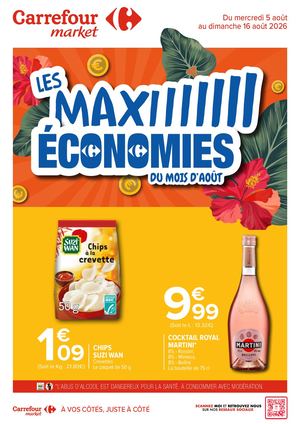 CATALOGUE PROMO CARREFOUR MARKET MARTINIQUE MAXI ECONOMIE AOÛT 2026