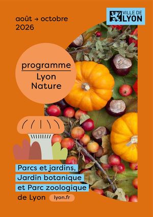 Programme Lyon nature Aout-Octobre 2026