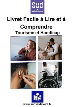 Livret FALC Tourisme et Handicap — Sud Val de Loire