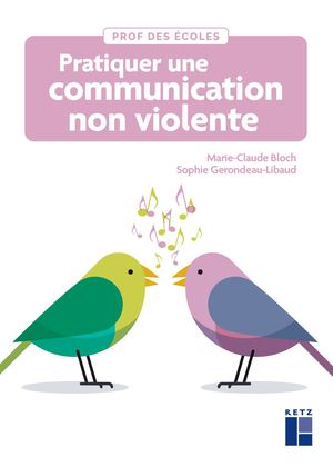 Extraits Pratique une communication non violente