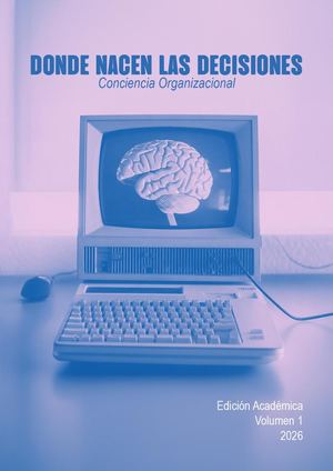 Modulo: conciencia organizacional: Donde nacen las decisiones CEIPA