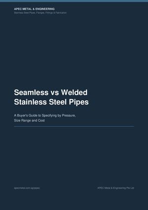 Seamless vs Welded Stainless Steel Pipes: A Buyer's Guide