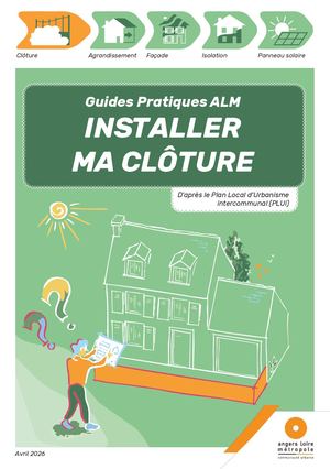 Guides Pratiques Alm Installer Ma Clôture