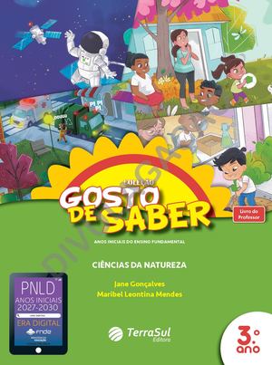 3ºAno Ciências da Natureza | Coleção Gosto de Saber Anos Iniciais do Ensino Fundamental