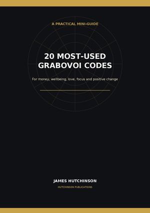 20 Most Used Grabovoi Codes James Hutchinson