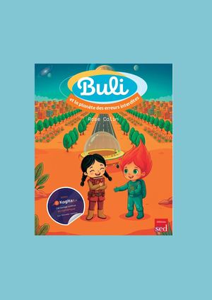 Buli et la planète des Erreurs Interdites - EXTRAITS