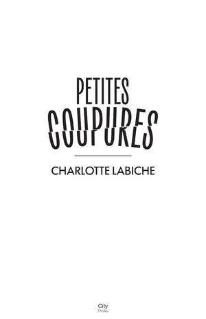Extrait - Petites Coupures (City Editions)