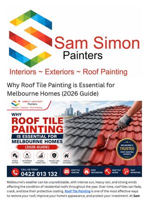 Why Roof Tile Painting is Essential for Melbourne Homes 2026