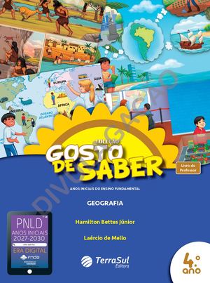 4ºAno Geografia | Coleção Gosto de Saber Anos Iniciais do Ensino Fundamental