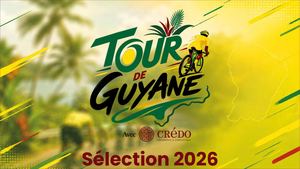 CATALOGUE SÉLECTION TOUR DE GUYANE 2026 CRÉDO