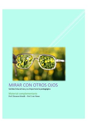 Mirar con otros ojos . Valor didáctico de las Salidas educativas