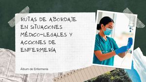 Rutas de abordaje de las situaciones médico legales