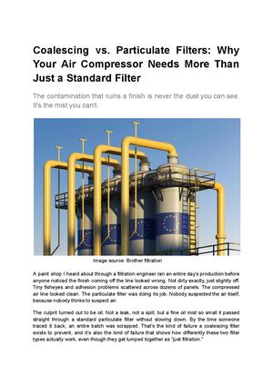 Coalescing Vs Particulate Filters Why Your Air Compressor Needs More Than Just A Standard Filter
