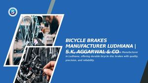 Premium Bicycle Brakes Manufacturer Ludhiana | S.K. Aggarwal & Co.