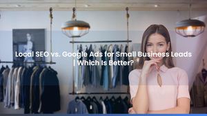 Local SEO vs. Google Ads for Small Business Leads | Which Is Better?