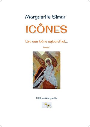 Lire une icône aujourd'hui tome 1