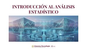 Presentación - Introducción al Análisis Estadístico