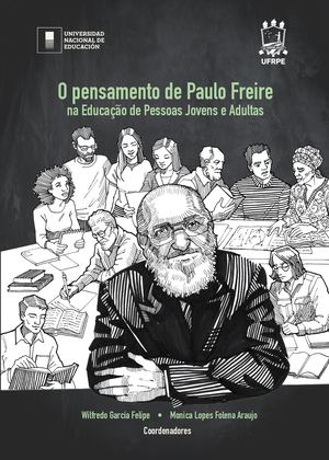 O Pensamento de Paulo Freire